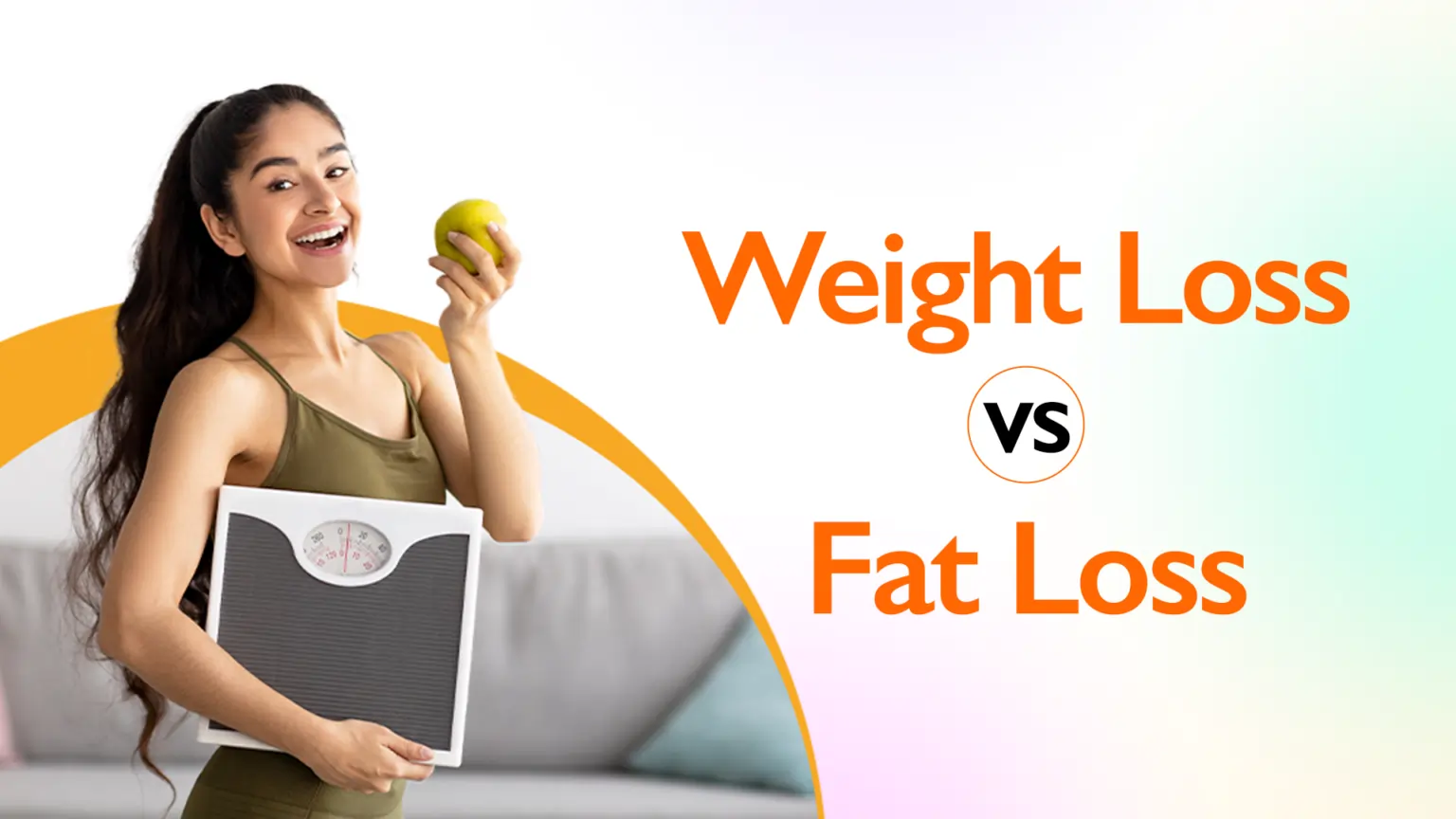 Weight Loss vs. Fat Loss: What's the Difference